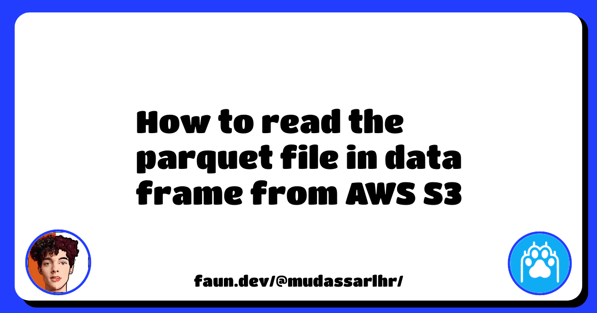 How to read the parquet file in data frame from AWS S3